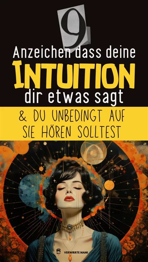 Anzeichen Daf R Dass Deine Intuition Dir Etwas Sagt Und Du Unbedingt