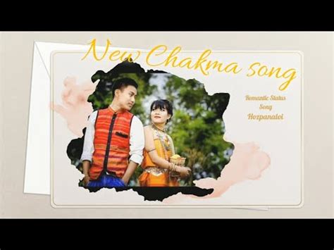 Chakma Status He Montor He Jadu Chakma Romantic Status Song