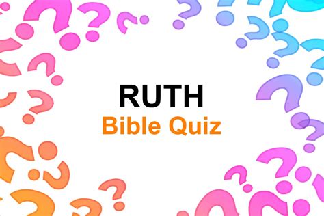 Ruth Bible Trivia Quiz With Questions Answers