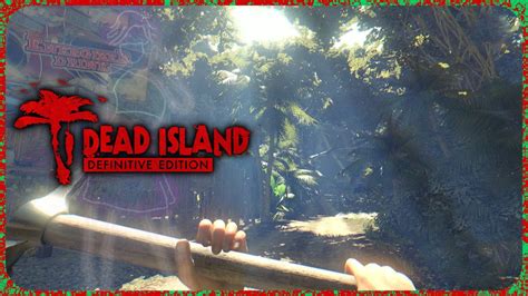 Un Banoi Limpio Dead Island Definitive Edition Let´s Play En Español 35 Youtube