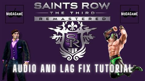 Saints Row 3 Remastered AUDIO AND LAG FIX TUTORIAL YouTube