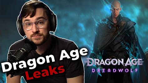 New Dragon Age Dreadwolf Leaks From Mr Matty Plays Luke Reacts Youtube