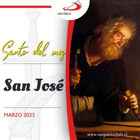 SAN PABLO Chile on Twitter El 19 de marzo celebramos a san José