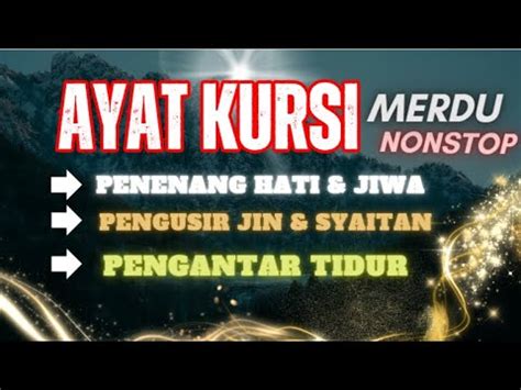 Ayat Kursi MERDUpengusir Setan Dan Jin Ayat Kursi Pengantar Tidur