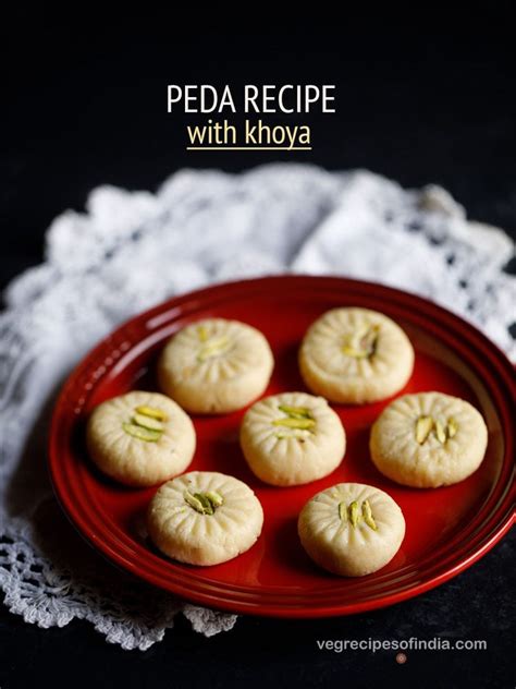 Peda Recipe How To Make Peda With Khoya Or Mawa Milk Peda Recipe