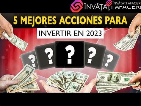 Mejores acciones para invertir en España en 2023 Guía completa