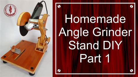 Homemade Angle Grinder Stand DIY Part 1 - YouTube