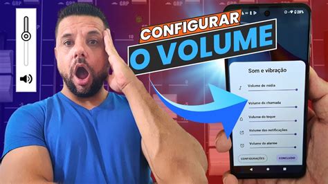 COMO CONFIGURAR O VOLUME DO TOQUE NOTIFICAÇÃO ALARME MÍDIA E CHAMADA