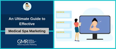 An Ultimate Guide To Effective Medical Spa Marketing