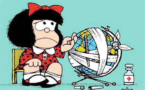 Mafalda El mundo está enfermo Good cartoons Cartoons comics Cartoon