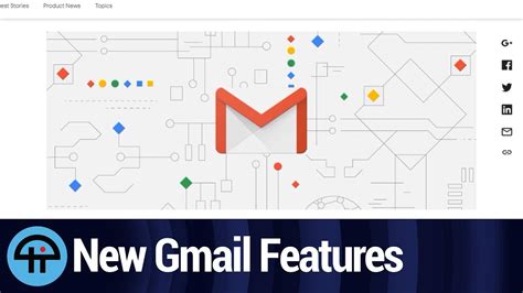 New Gmail Features Youtube