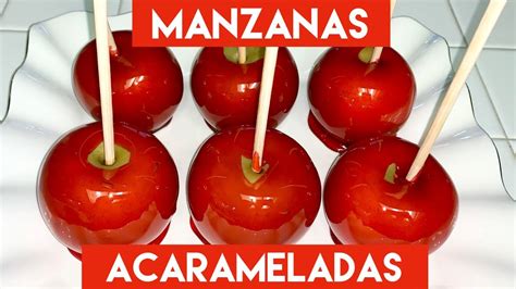 Como Hacer Manzanas Acarameladas Receta Facil YouTube