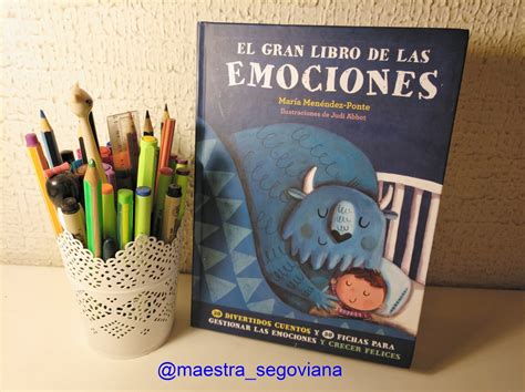 Maestra segoviana Reseña El gran libro de las emociones Duomo ediciones