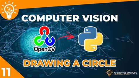 Opencv Python Tutorial 11 Drawing A Circle Youtube