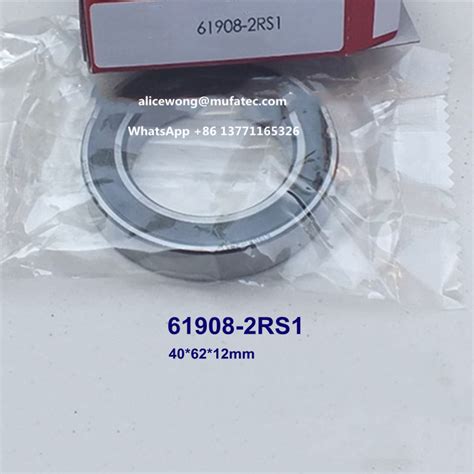 61908 61908-2RS1 Automotive Bearing Sealed Deep Groove Ball Bearing 40* ...