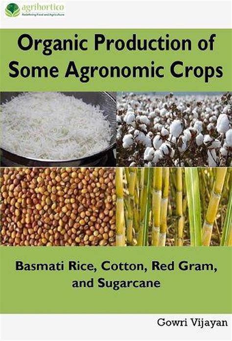 Organic Production of Some Agronomic Crops (ebook), Gowri Vijayan ...