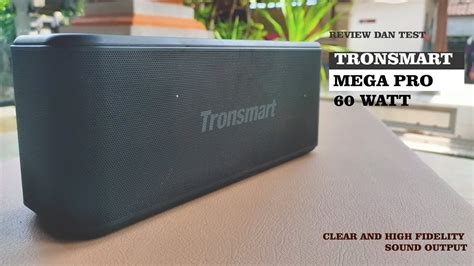 Tronsmart Mega Pro 60 W Review YouTube