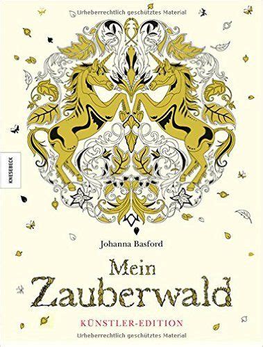 Mein Zauberwald Artist S Edition Deutsche Ausgabe Amazon De Johanna