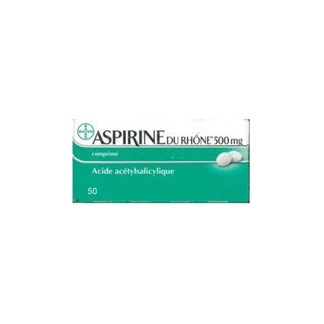 Aspirine du rhône 500 mg 50 comprimés Pharmacie de l Europe