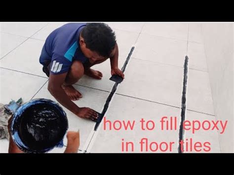 How To Fill Epoxy In Floor Tiles Epoxy Kaise Filop Kare Video YouTube