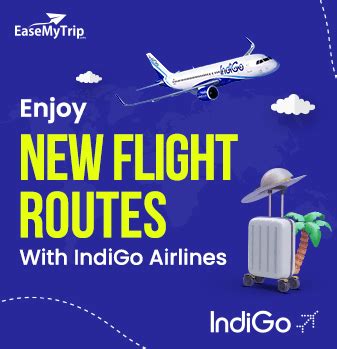 IndiGo Airlines Offer Enjoy New Flight Routes With IndiGo