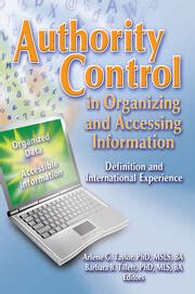 authority control  organizing  accessing information definition