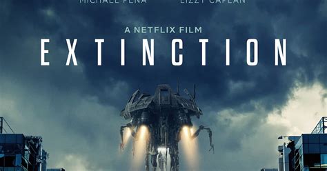 Movie Review Extinction 2018 Lolo Loves Films