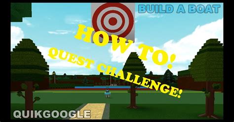 How To Do The Target Quest In Build A Boat Best Wooden Boat Builders