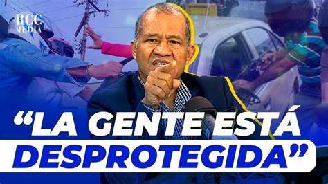 Domingo Páez El gobierno ha soltado la seguridad ciudadana en banda