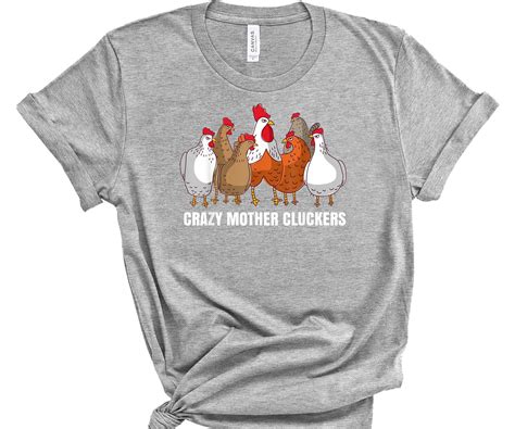 Funny Chicken Shirt Crazy Mother Cluckers Tee Chicken Lover Etsy