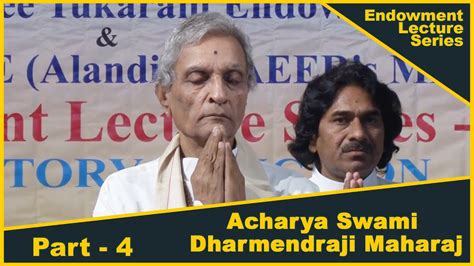 Endowment Lecture Series Acharya Dharmendra Ji Maharaj Part Youtube