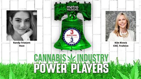 Cannabis Industry Power Players Kim Rivers Ceo Of Trulieve Metro