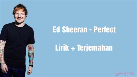 Ed Sheeran Perfect Lirik Video Dan Terjemahan YouTube