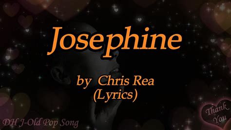 Chris Rea Josephine Lyrics YouTube