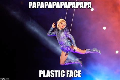 Lady Gaga Super Bowl Imgflip