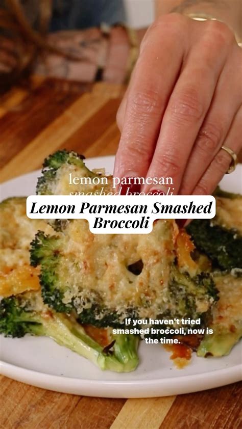 Lemon Parmesan Smashed Broccoli 9am Chef