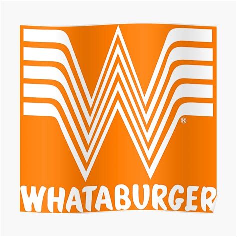 Whataburger Fast Food Logo White Poster For Sale By Marylars Redbubble