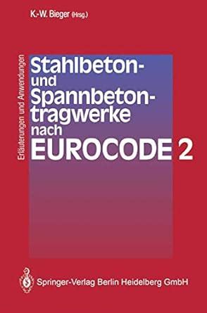 Amazon Co Jp Stahlbeton Und Spannbetontragwerke Nach Eurocode