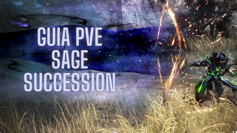 Guia Sage Succession Pve Black Desert Online Youtube