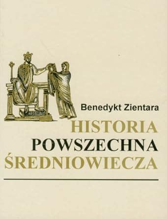 Historia Powszechna Redniowiecza Zientara Benedykt Amazon Es Libros