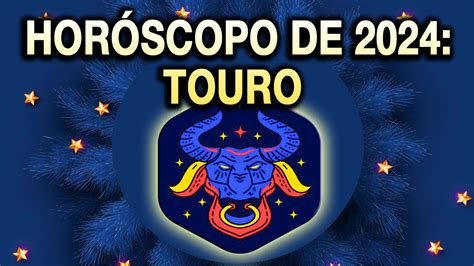 🎁horóscopo Touro 2024🎅horoscopo Do Dia De Hoje Youtube