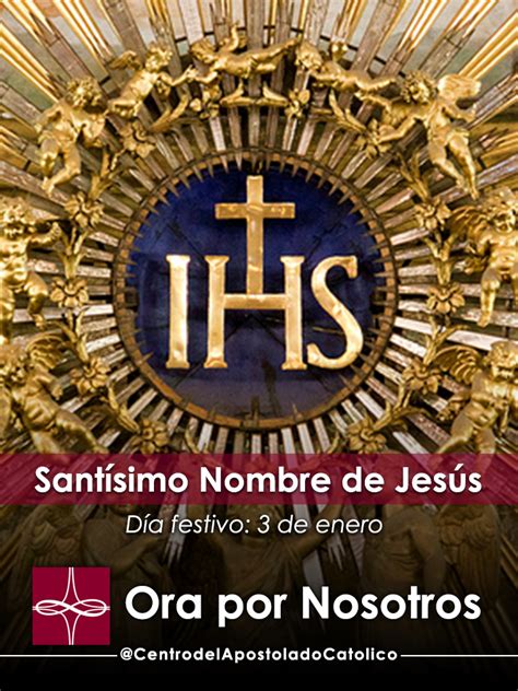 Santísimo Nombre de Jesús Catholic Apostolate Center Feast Days