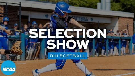 Diii Softball 2022 Selection Show