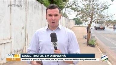 MTTV 1ª Edição Cuiabá Filho é preso suspeito de maus tratos após