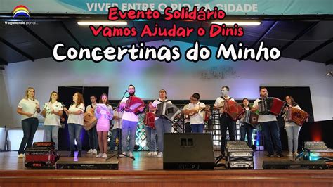 Concertinas Do Minho Vamos Ajudar O Dinis Palmeira Braga YouTube