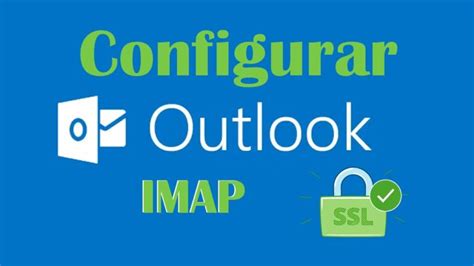 Cómo Configurar Cuenta Hotmail Imap En Outlook Mundowin