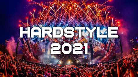 Hardstyle Mix 2021 Best Hardstyle Remixes Of Popular Songs Youtube