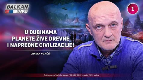 Intervju Dragan Vuji I U Dubinama Na E Planete Ive Drevne I