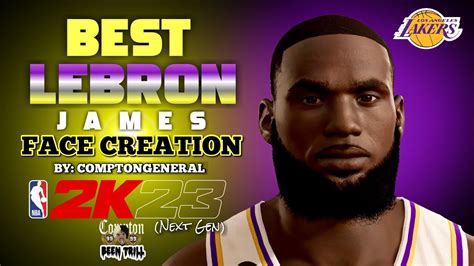 Best Lebron James Face Creation On Nba K Most Accurate Nba K Face