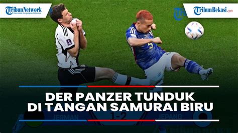 Hasil Laga Piala Dunia Jerman Vs Jepang Der Panzer Tunduk Di